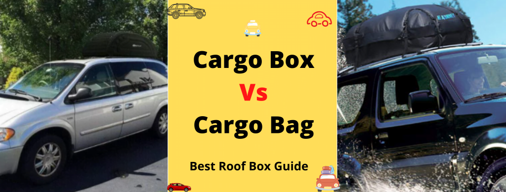 cargo box vs cargo bag