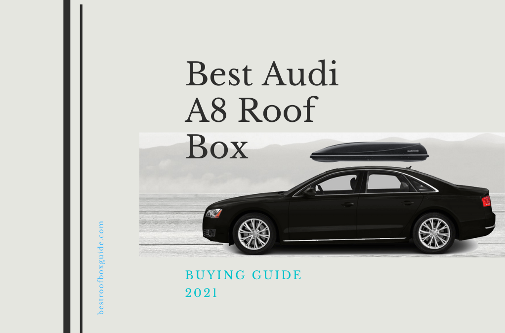 Audi A8 roof box guide