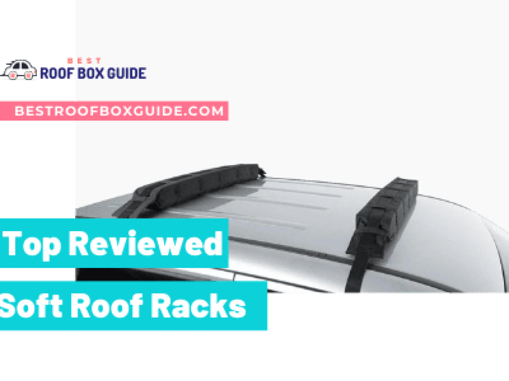 Soft Roof Racks